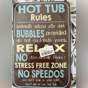 Hot Tub Rules Sign with Fun Text